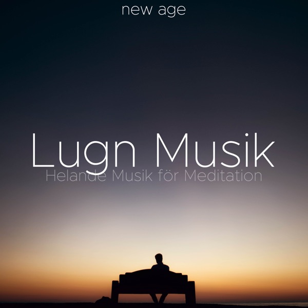 Lugn Musik - Helande Musik för Meditation