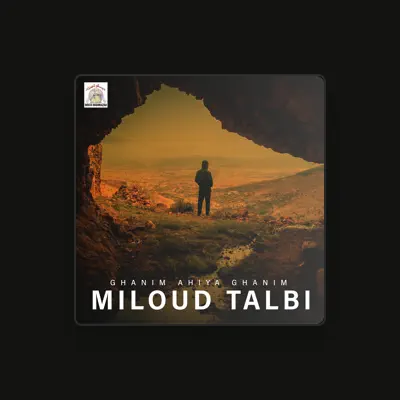 Listen to Miloud Talbi, watch music videos, read bio, see tour dates & more!