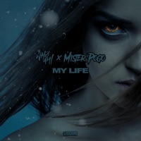 My Life - Single - WHØAMI & Mister Pogo
