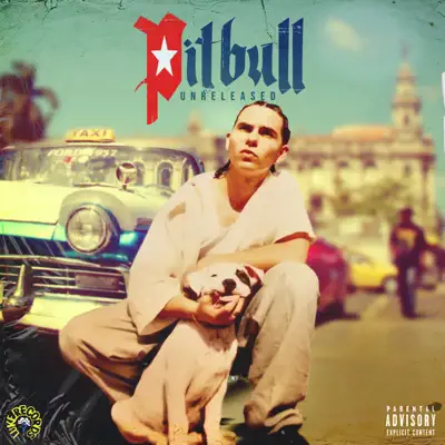 Unreleased - EP - Pitbull