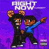 Right Now (feat. JayDaDarkskin & BaccEndCelly) - Single