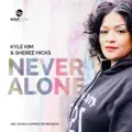 Never Alone (Kenny Carpenter Deep Vocal Mix)