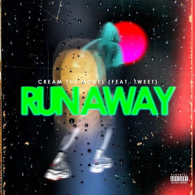 Run Away (feat. Tweet) - Single