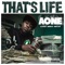 That's Life (feat. Yung Lott) - A-One, The Jacka & Jadakiss lyrics