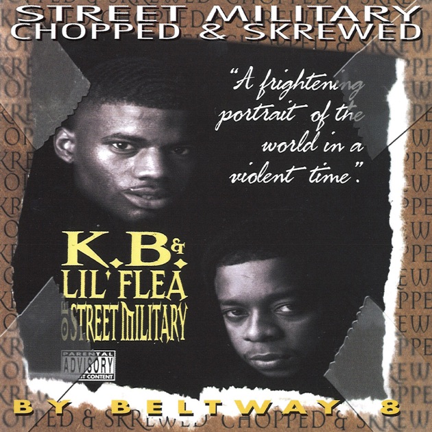スーパーセール期間限定 & K.B. Lil' Skrewed & (Chopped Military Street of Flea 洋楽