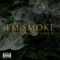 I'm Smoke (feat. Deemo & Gabie G) - Vato lyrics