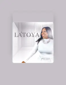 Listen to LaToya, watch music videos, read bio, see tour dates & more!