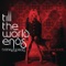 Till the World Ends - Britney Spears lyrics