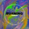 Burning - Temao lyrics