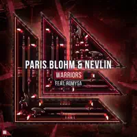 Warriors — Paris Blohm, Nevlin feat. Romysa