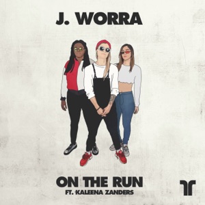 On the Run (feat. Kaleena Zanders)