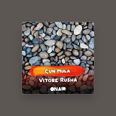 Listen to Vitore Rusha, watch music videos, read bio, see tour dates & more!