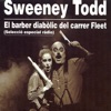 Sweeney Todd (El Barber Diabòlic del Carrer Fleet) (Selecció Especial Ràdio) - EP