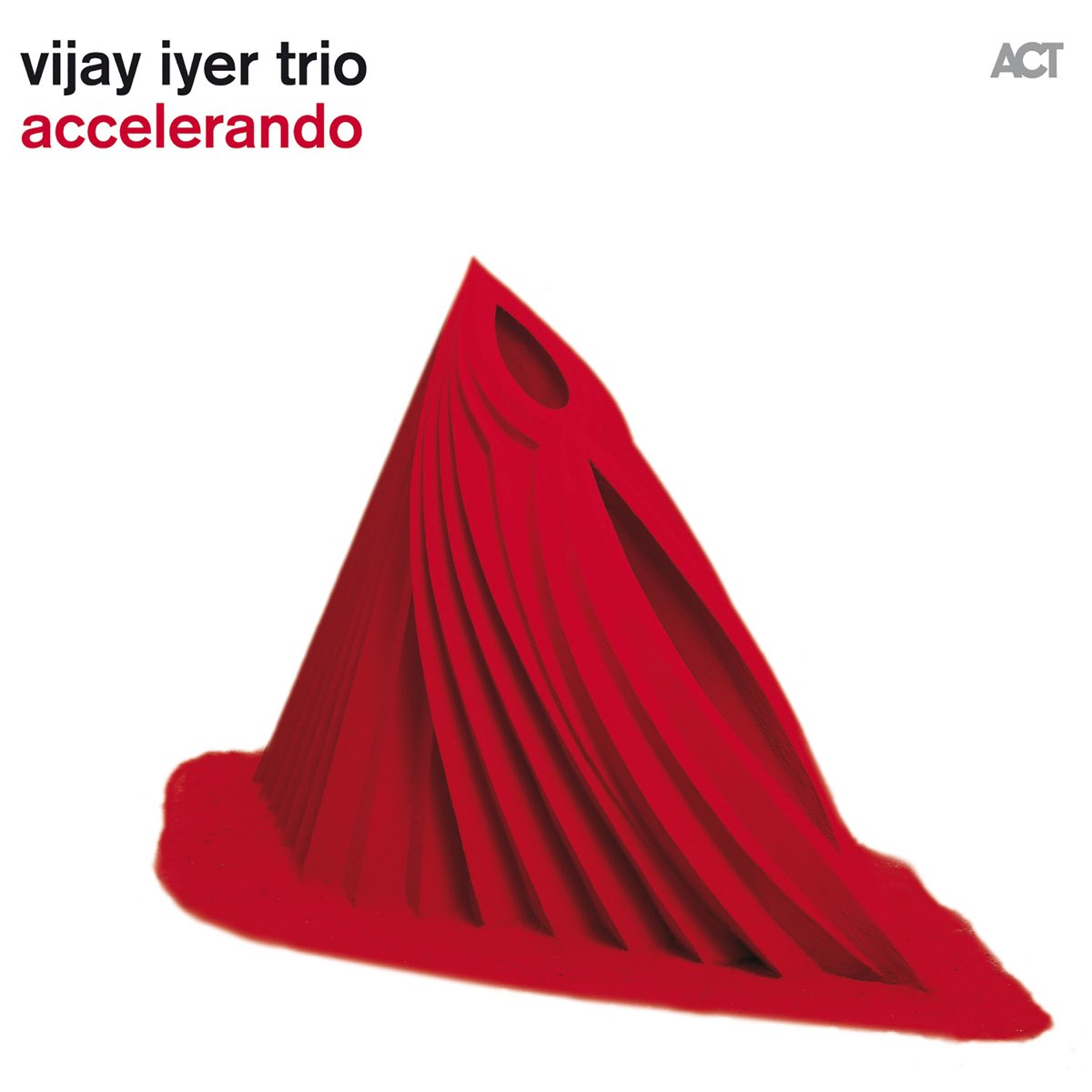 Accelerando (Bonus Track Version) - Album by Vijay Iyer Trio