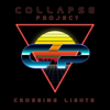 Crossing Lights - Collapse Project