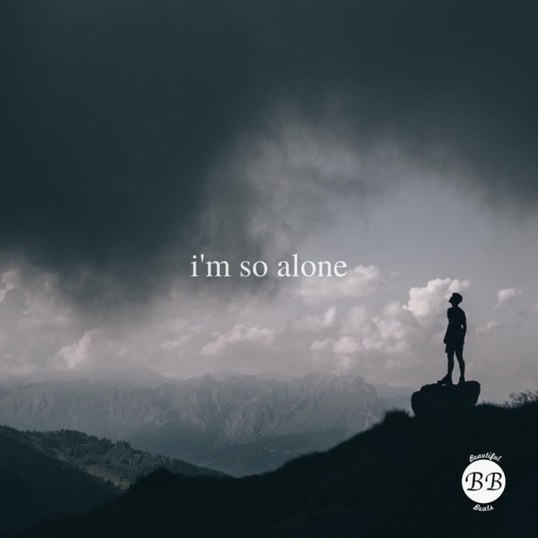 I'm So Alone