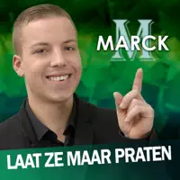 Laat Ze Maar Praten — Marck