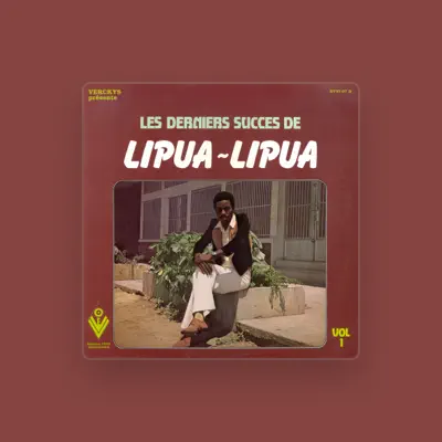Listen to Orchestre Lipua Lipua, watch music videos, read bio, see tour dates & more!