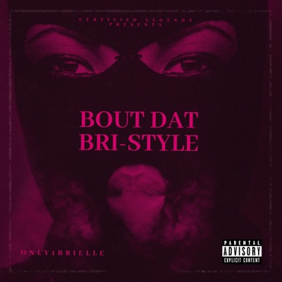 Bout Dat Bri-Style - Single