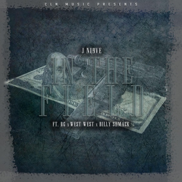 In the Field (feat. Rg, West West & Billy Shmack)