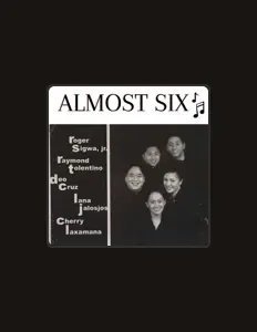 Ascolta Almost Six, guarda video musicali, leggi la biografia, vedi le date del tour & altro!