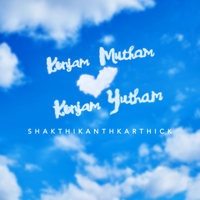 Shakthikanth Karthick - Konjam Mutham Konjam Yutham - Single artwork