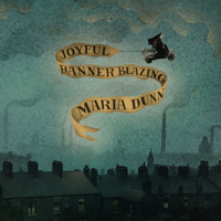 Maria Dunn - Joyful Banner Blazing artwork