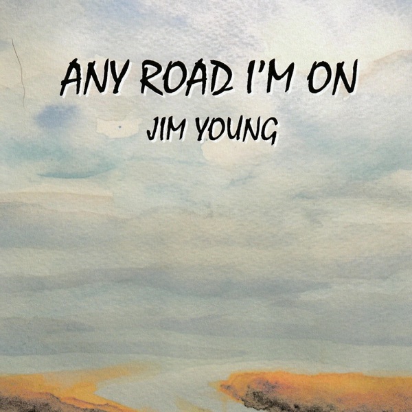 Any Road I'm On (feat. Jimmy Lee Robbins)