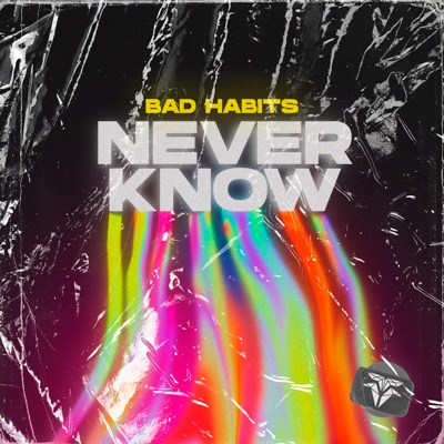 Never Know - Single