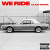 We Ride - Single