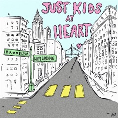 Just Kids at Heart - EP