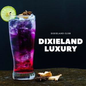 Dixieland Luxury