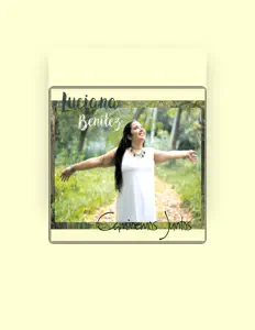 Luciana Benitez: песни, клипы, биография, даты выступлений и многое другое.