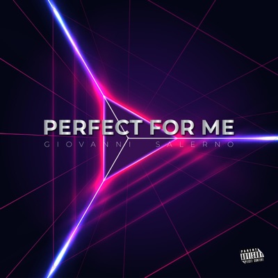 Perfect For Me - Single