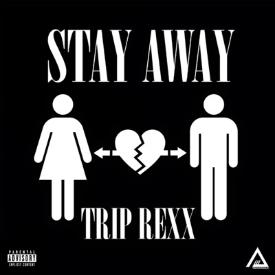 Stay Away - Single