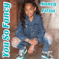 You So Fancy - Single - Nancy Fifita