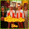 Los Dos Carnales - El Envidioso