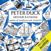 Peter Duck: Swallows and Amazons Series, Book 3 (Unabridged) - Arthur Ransome