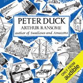 Peter Duck: Swallows and Amazons Series, Book 3 (Unabridged)