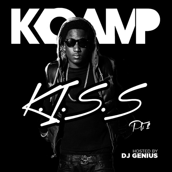 Kiss, Pt. 2 - K CAMP