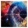 Iris to Iris - Building 429