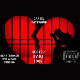 #6 Lot a Times (feat. B. Mack) Cartel Eastwood