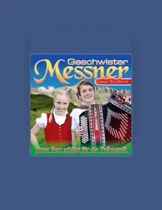 Listen to Geschwister Messner, watch music videos, read bio, see tour dates & more!
