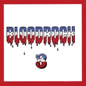 Bloodrock - You Gotta Roll