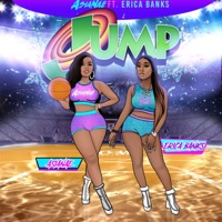 Jump (feat. Erica Banks) - Single - Asianae