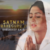 Satnam Waheguru Ji - Harshdeep Kaur