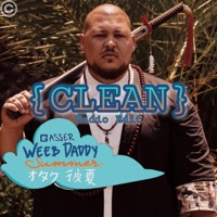 Weeb Daddy Summer {Clean} - Gasser