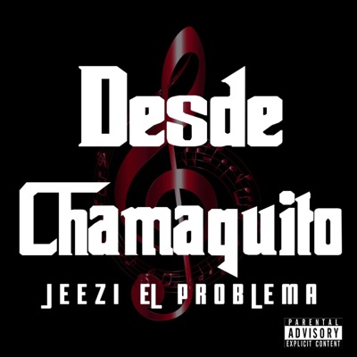 Desde Chamaquito - Single