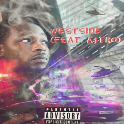 Westside (feat. A$tro) - Single