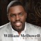 I Won't Go Back - William McDowell lyrics